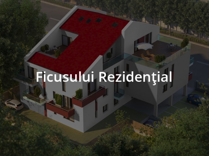 Ficusului Rezidential – Because you’re different!